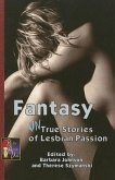Fantasy: Untrue Stories of Lesbian Passion
