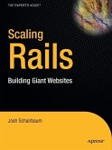 Scaling Rails: Building Giant Websites