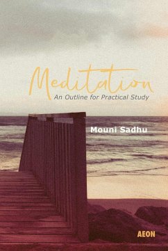 Meditation - Sadhu, Mouni