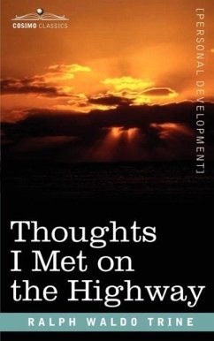 Thoughts I Met on the Highway - Trine, Ralph Waldo