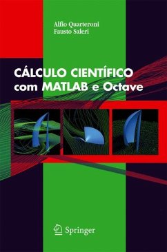 CÁLCULO CIENTÍFICO com MATLAB e Octave - Quarteroni, A.;Saleri, F.