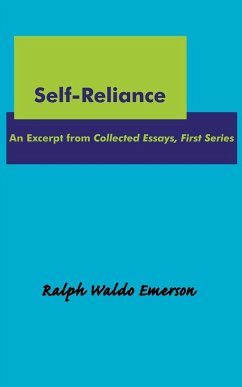 Self-Reliance - Emerson, Ralph Waldo