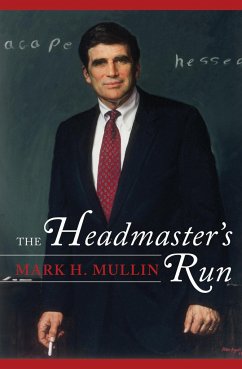 The Headmaster's Run - Mullin, Mark H