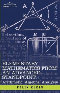 Elementary Mathematics from an Advanced Standpoint - Klein, Felix