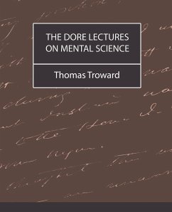 The Dore Lectures on Mental Science