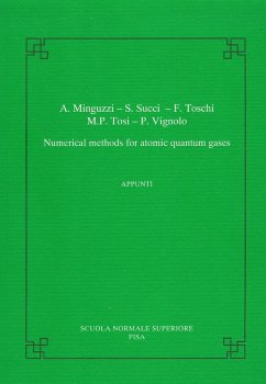 Numerical Methods for Atomic Quantum Gases - Minguzzi, Anna;Succi, Sauro;Toschi, Federico