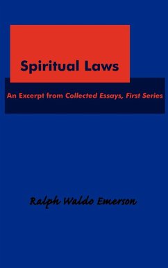 Spiritual Laws - Emerson, Ralph Waldo