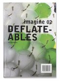 Imagine No. 02: Deflateables