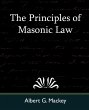 The Principles of Masonic Law - Bild 1