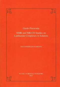 NMR and Nir-CD Studies on Lanthanide Complexes in Solution - Pintacuda, Guido