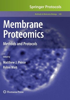 Membrane Proteomics - Peirce, Matthew J. / Wait, Robin (ed.)