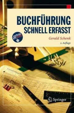 Buchführung - Schnell erfasst - Schenk, Gerald