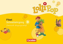 Lollipop Fibel - Ausgabe 2007 / Lollipop Fibel, Ausgabe 2007 1