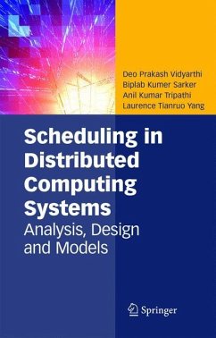 Scheduling in Distributed Computing Systems - Vidyarthi, Deo Prakash;Sarker, Biplab Kumer;Tripathi, Anil Kumar