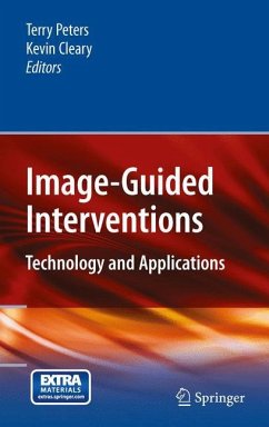 Image-Guided Interventions - Peters, Terry / Cleary, Kevin (eds.)