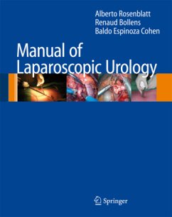 Manual of Laparoscopic Urology - Rosenblatt, Alberto;Bollens, Renaud;Espinoza Cohen, Baldo