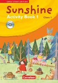 Sunshine - Early Start Edition 1. 1. Schuljahr Activity Book