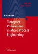 Transport Phenomena in Micro Process... - Bild 1
