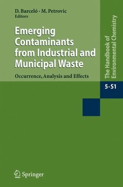 Emerging Contaminants from Industrial and Municipal Waste - Barceló, Damia / Petrovic, Mira (eds.)