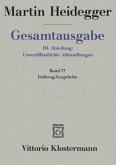 Feldweg-Gespräche (1944/45) / Gesamtausgabe 3. Abteilung: Unveröffentlichte A, 77 Feldweg-Gespräche (1944/45) / Gesamtausgabe 3. Abteilung: Unveröffentlichte A, 77