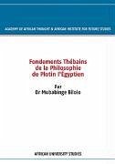 Fondements Thébains de la Philosophie de Plotin l'Égyptien - Bilolo, Mubabinge