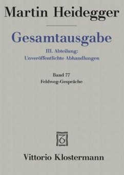 Feldweg-Gespräche (1944/45) - Heidegger, Martin