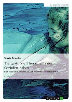 Tiergestützte Therapie in der Sozialen Arbeit - Doepke, Sonja