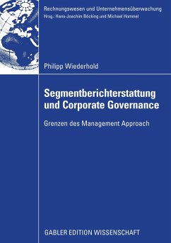 Segmentberichterstattung und Corporate Governance - Wiederhold, Philipp