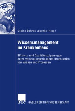 Wissensmanagement im Krankenhaus - Bohnet-Joschko, Sabine (Hrsg.)