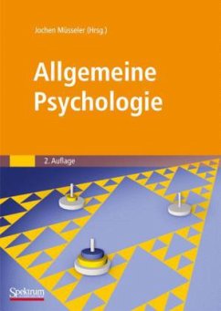 Allgemeine Psychologie - Müsseler, Jochen (Hrsg.)