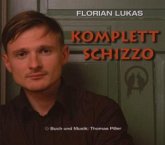 Komplett Schizzo, 1 Audio-CD