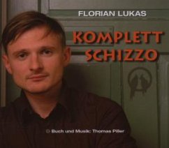 Komplett Schizzo, 1 Audio-CD - Piller, Thomas