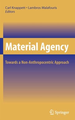 Material Agency - Knappett, Carl (ed.) / Malafouris, Lambros