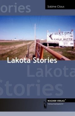 Lakota Stories - Claus, Sabine