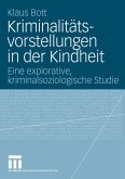 Kriminalitätsvorstellungen in der Kindheit