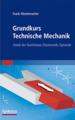 Grundkurs Technische Mechanik - Mestemacher, Frank