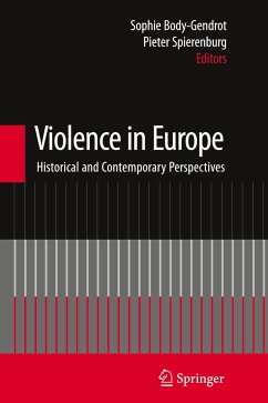 Violence in Europe - Body-Gendrot, Sophie (ed.) / Spierenburg, Pieter