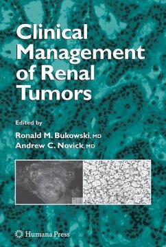 Clinical Management of Renal Tumors - Bukowski, Ronald M. / Novick, Andrew (eds.)