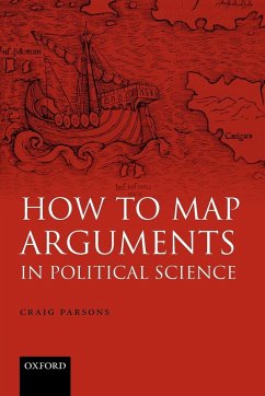 How to Map Arguments in Political Science (Paperback) - Parsons, Craig