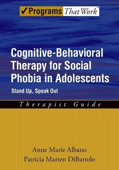 Cognitive-Behavioral Therapy for Social Phobia in Adolescents - Albano, Anne Marie; Dibartolo, Patricia Marten