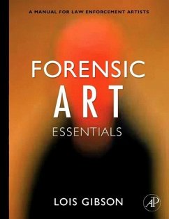 Forensic Art Essentials - Gibson, Lois