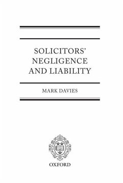 Solicitor's Negligence and Liablility - Davies, Mark