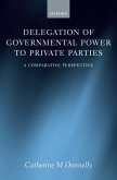 Delegation of Governmental Power to Private Parties