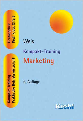Kompakt-Training Marketing von Hans Christian Weis portofrei bei bücher.de  bestellen