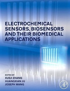 Electrochemical Sensors, Biosensors and Their Biomedical Applications - Zhang, Xueji / Ju, Huangxian / Wang, Joseph (eds.)