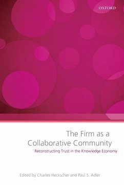 The Firm as a Collaborative Community - Heckscher, Charles /Adler, Paul (eds.)