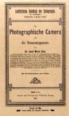 Die Photographische Camera und die Momentapparate
