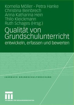Qualität von Grundschulunterricht entwickeln, erfassen und bewerten - Möller, Kornelia (ed.) / Hanke, Petra
