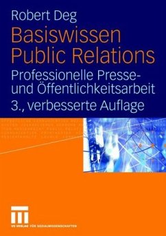 Basiswissen Public Relations - Deg, Robert