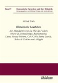 Historische Lautlehre der Mundarten von La Plié da Fodom (Pieve di Livinallongo, Buchenstein) und Col (Colle Santa Lucia), Provincia di Belluno unter Berücksichtigung der Mundarten von Laste, Rocca Piétore, Selva di Cadore und Alleghe.